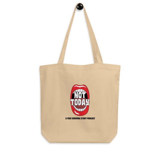 Not Today Scream Tote Bag